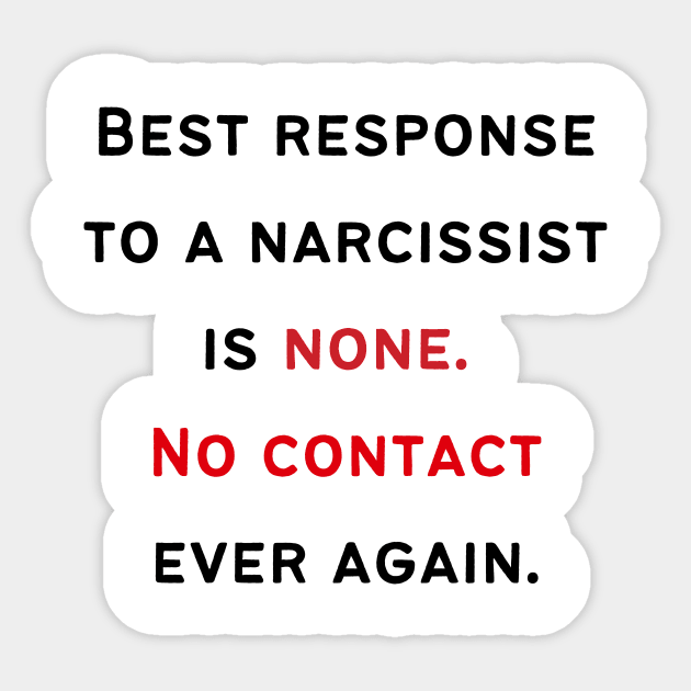 No Contact Narcissist Sticker by twinkle.shop